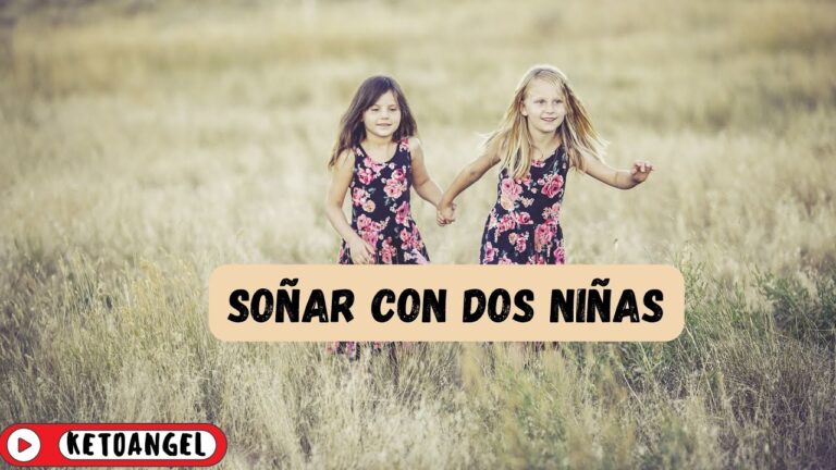 que significa soñar con dos niñas