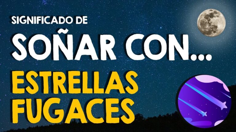 que significa soñar con lluvia de estrellas fugaces