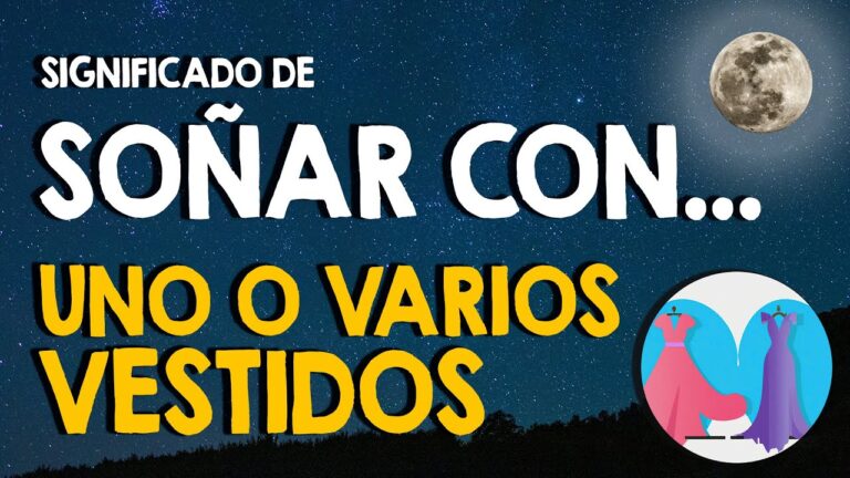 que significa soñar con muchos vestidos