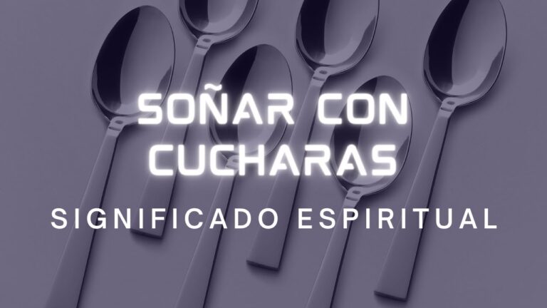 qué significa soñar con una cuchara