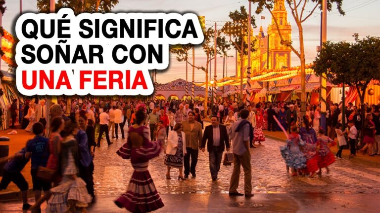 que significa soñar con una feria