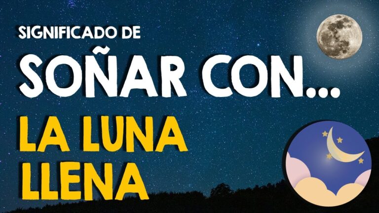 que significa soñar con una luna llena