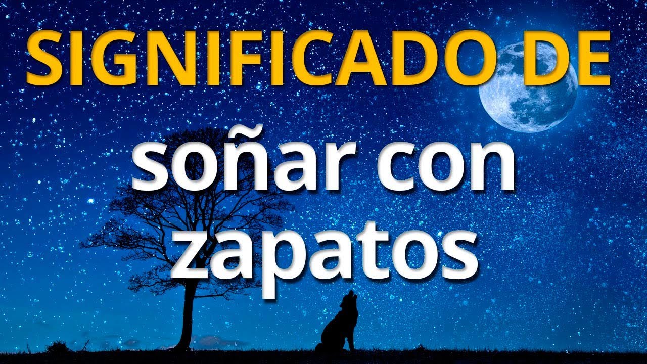 que significa soñar con zapatos grandes