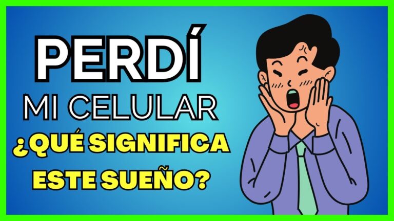 que significa soñar que pierdes tu celular