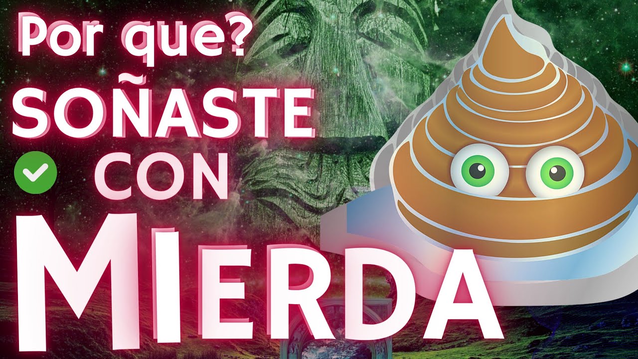 que significa soñar que te embarras de popo las manos