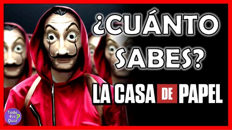 que tanto sabes de la casa de papel