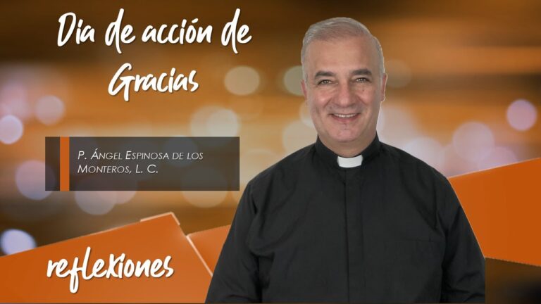 reflexion sobre el dia de accion de gracias