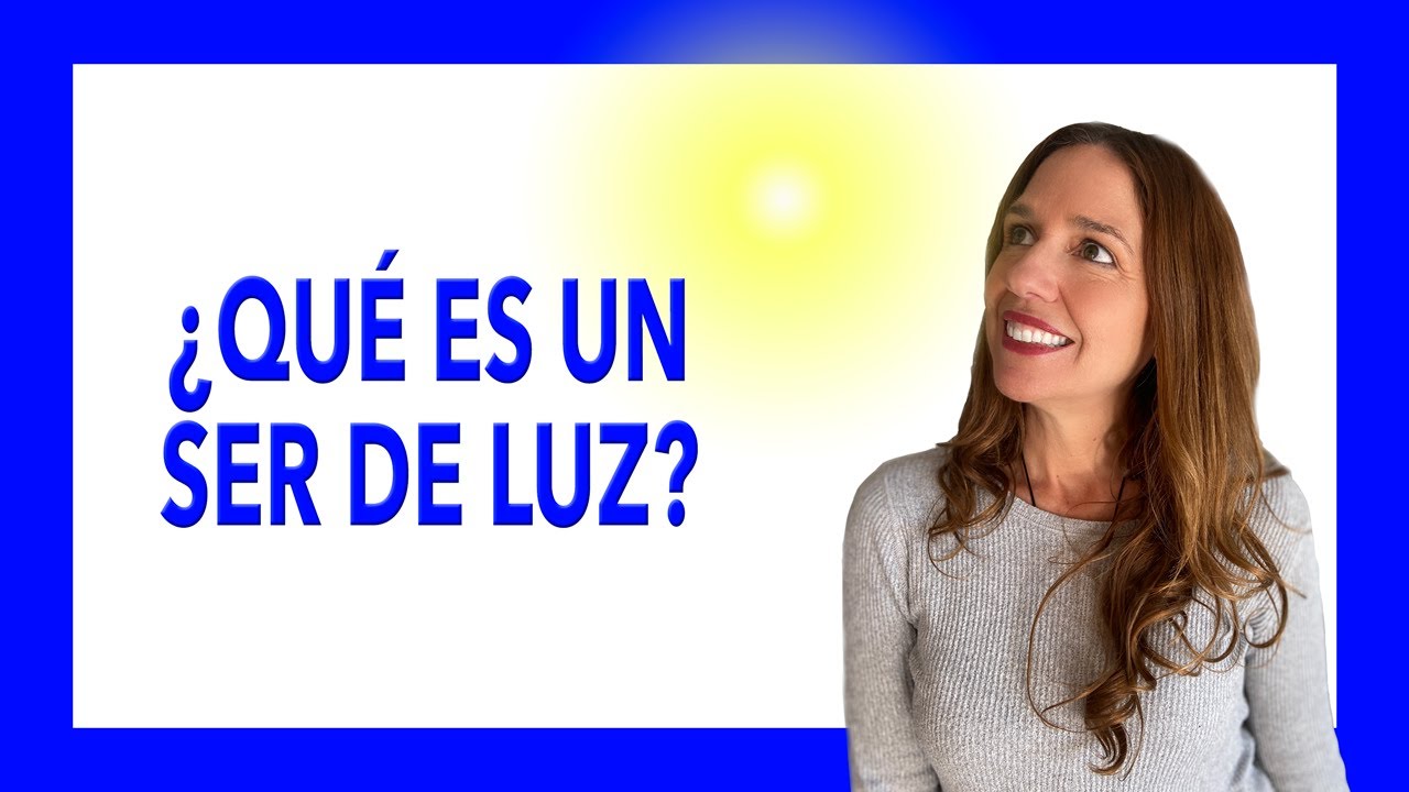 ser de luz significado