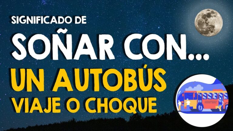 significado de soñar con accidente de bus