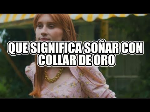 significado de soñar con collar de oro