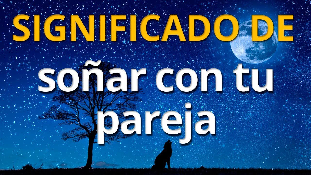 significado de soñar con mi marido