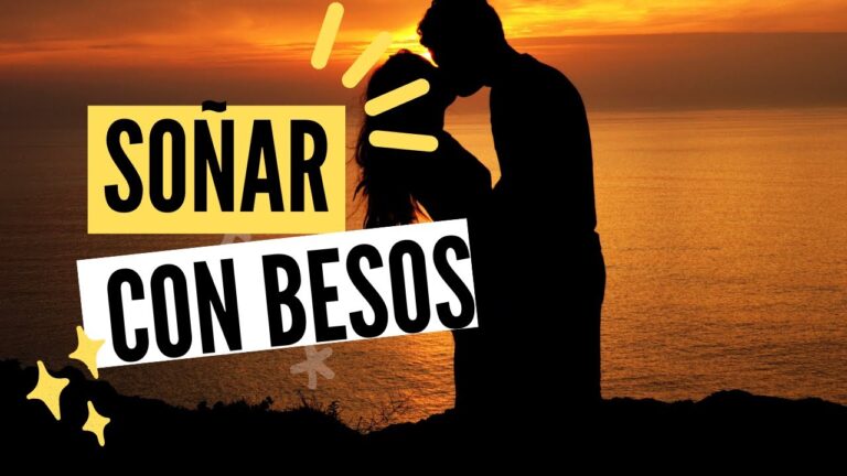 significado de sueños besos en la boca