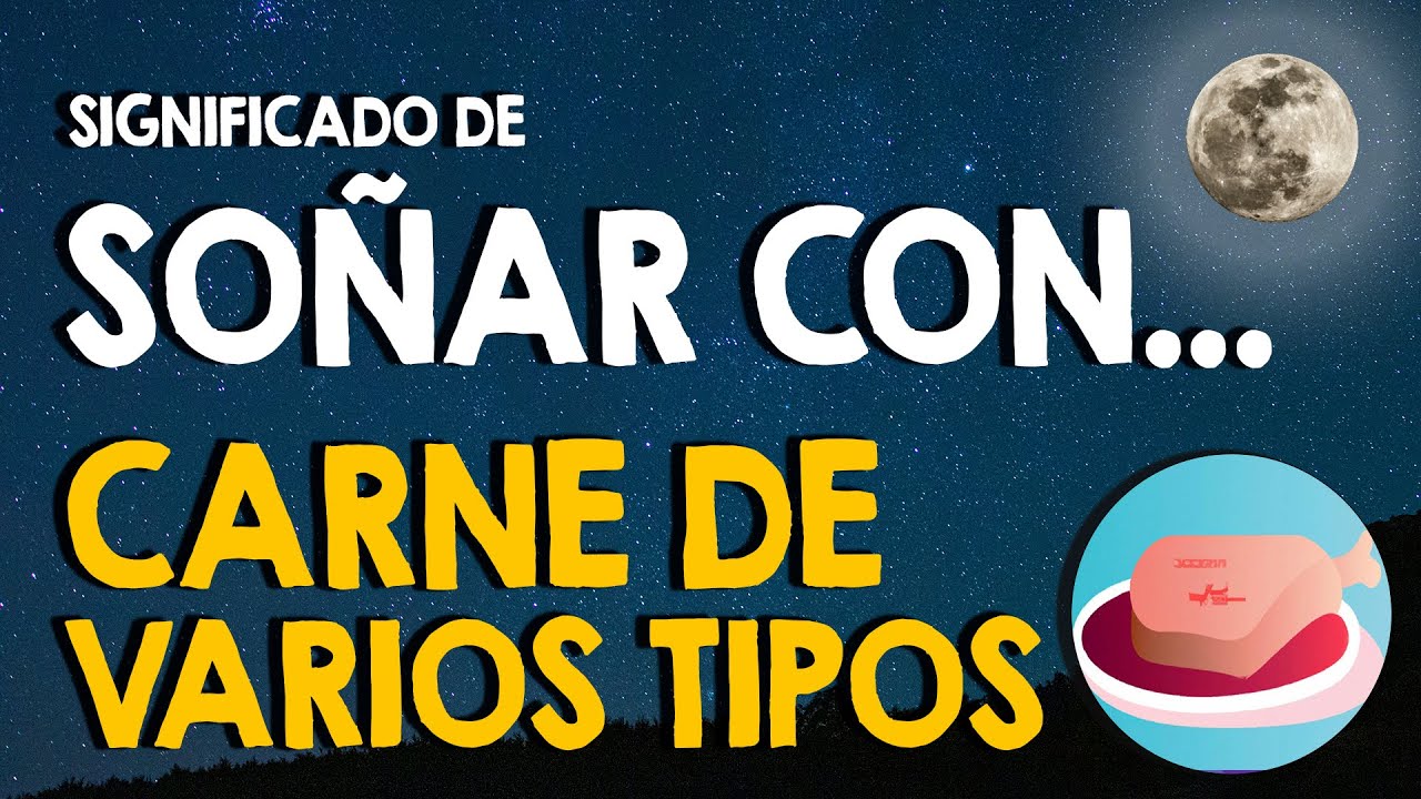 soñar con carne humana