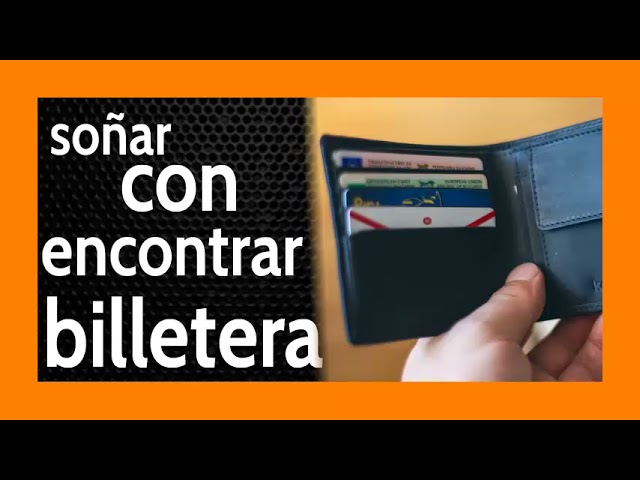 soñar con encontrar billetera