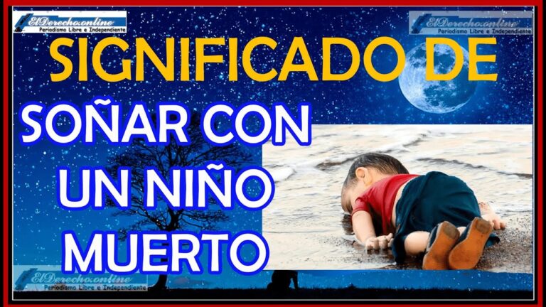 soñar con la muerte de un niño desconocido