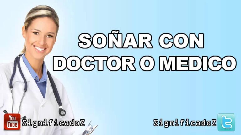 soñar con medico