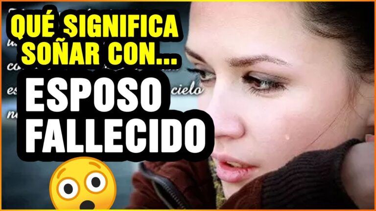 soñar con mi esposo muerto que me habla