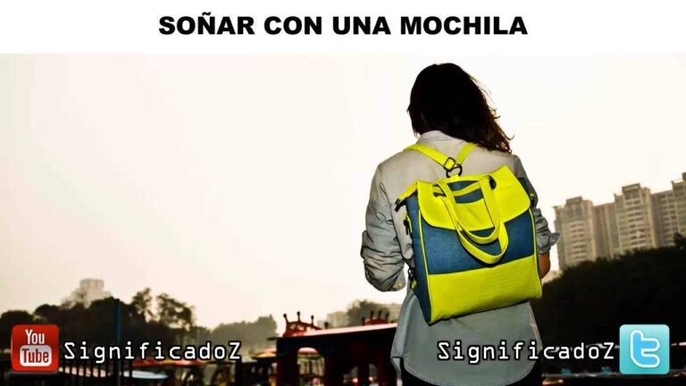 soñar con mochila