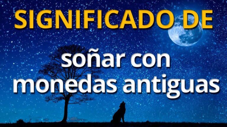 soñar con monedas de plata antiguas