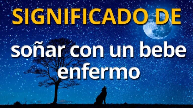 soñar con niño enfermo