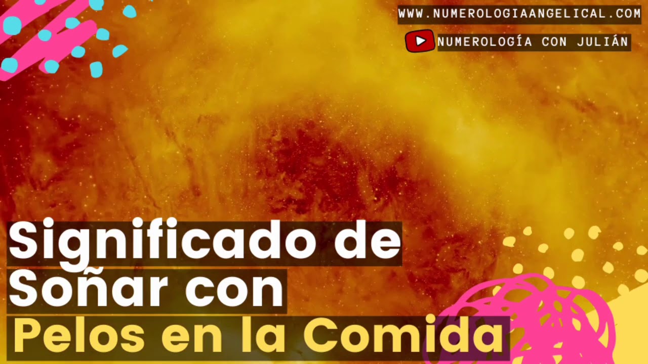 soñar con pelos en la comida