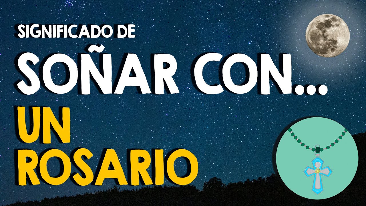 soñar con rosario de oro