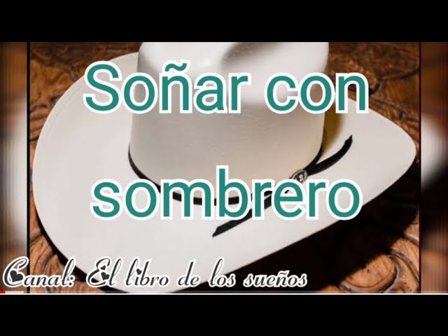 soñar con sombrero