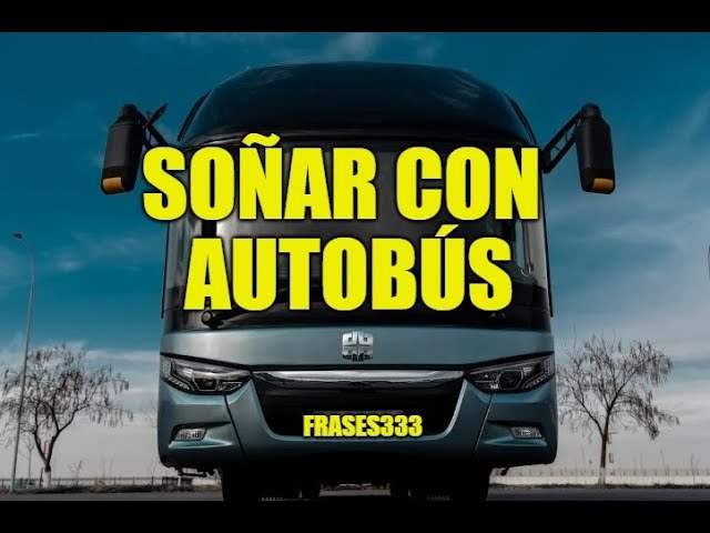 soñar con viajar en bus