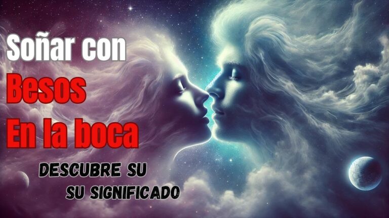soñar que me besan en la boca