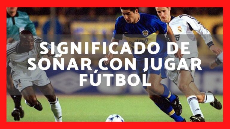 soñar ver jugar futbol