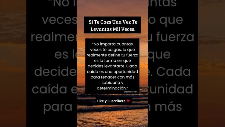te caes y te levantas frases