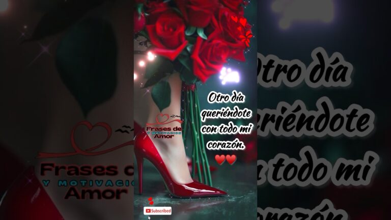 te quiero con el alma frases