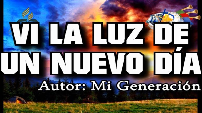 vi la luz de un nuevo dia