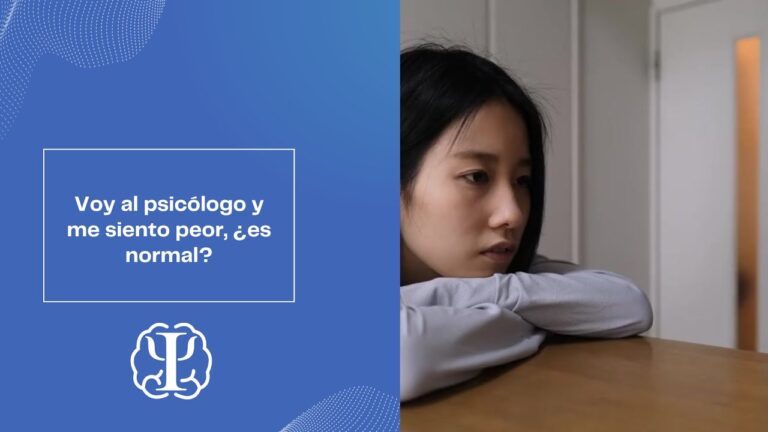 voy al psicologo y me siento peor